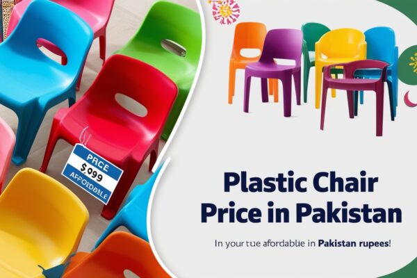 Plastic Chair Price in Pakistan.