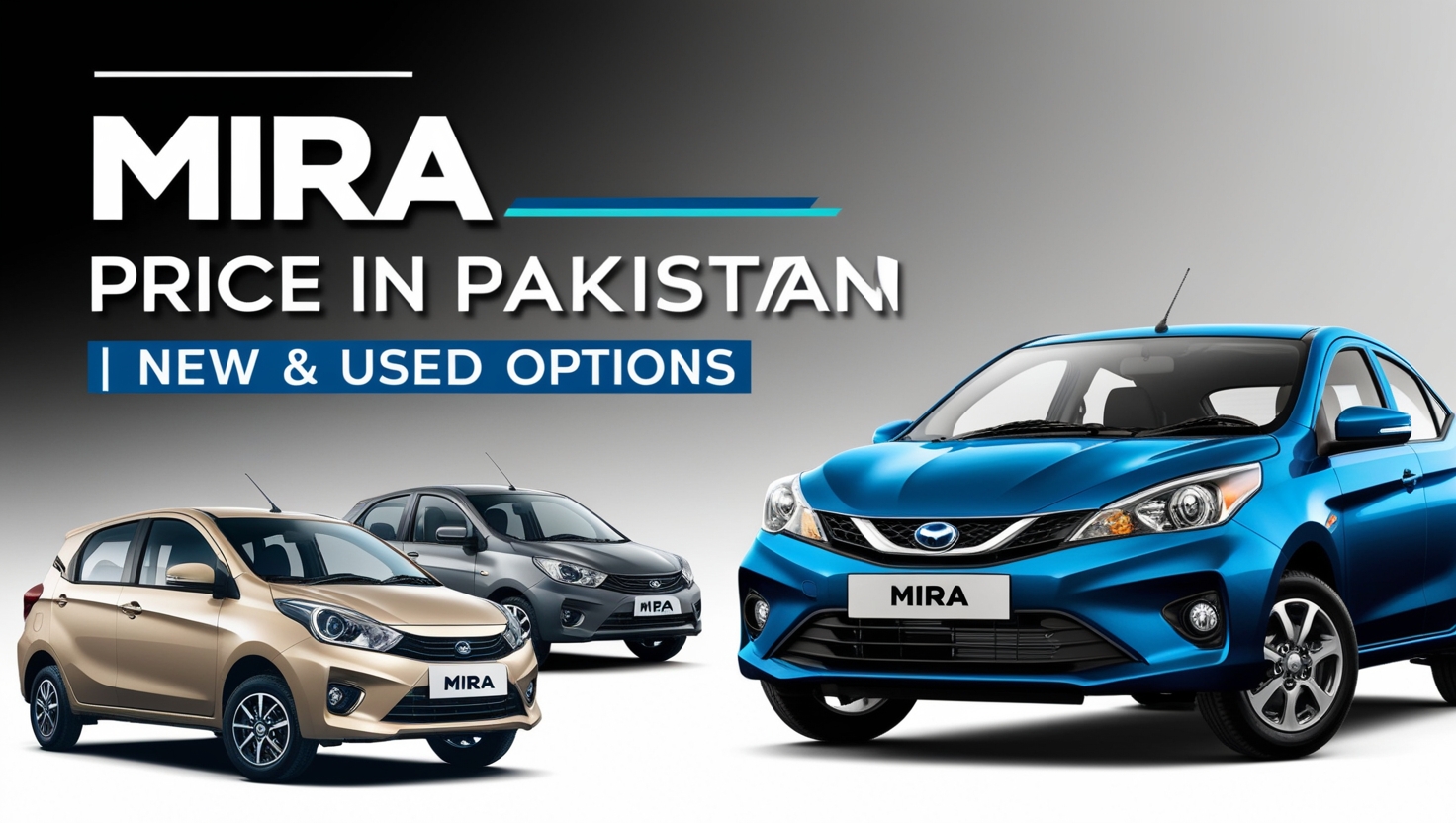 Mira Car Price in Pakistan